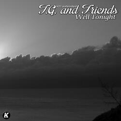 Well Tonight