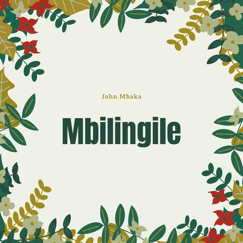 Mbilingile