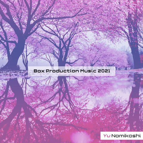 Box Production Music 2021