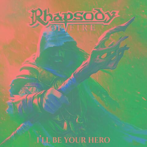 I'll Be Your Hero