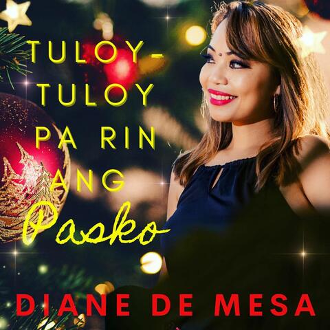 Tuloy-Tuloy Pa Rin Ang Pasko
