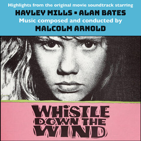 Whistle Down the Wind
