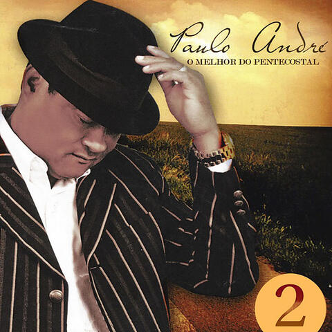 O Melhor do Pentecostal, Vol. 2