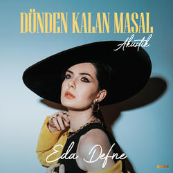 Dünden Kalan Masal