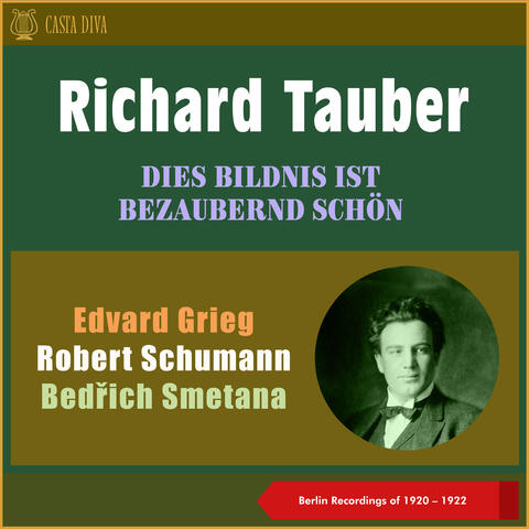 Dies Bildnis ist bezaubernd schön