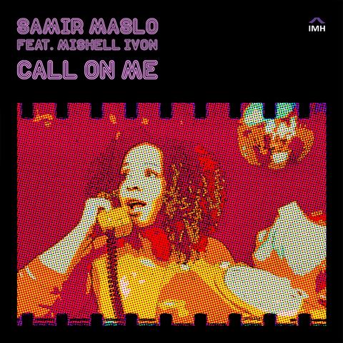 Call On Me