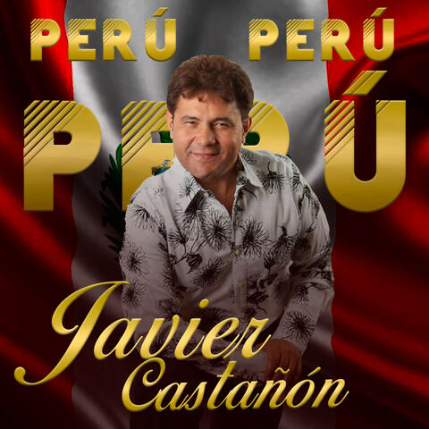Perú, Perú, Perú