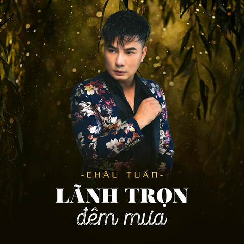 Lạnh Trọn Đêm Mưa