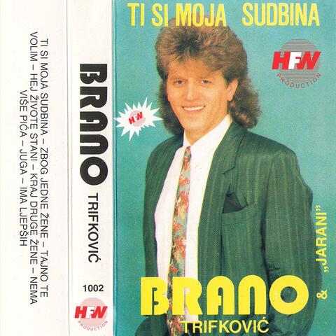Ti si moja sudbina