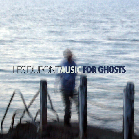 Music for Ghosts