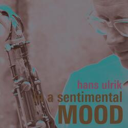 In a Sentimental Mood