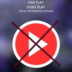 Dont Play