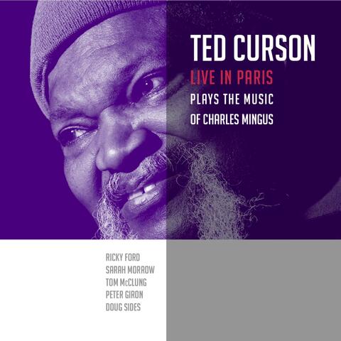 Ted Curson Plays the Music of Charlie Mingus