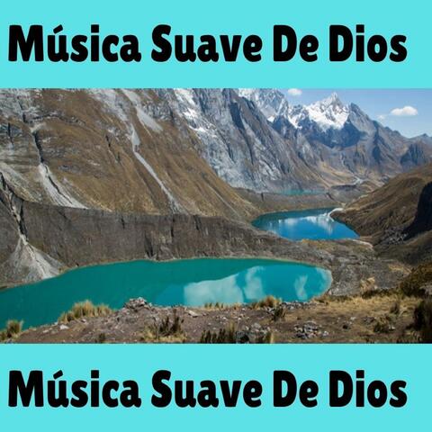 Música Suave de Dios