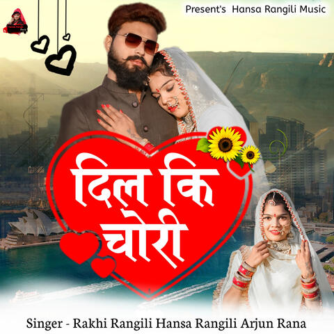 Dil Ki Chori
