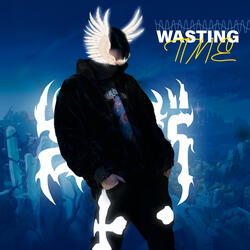 Wasting Time