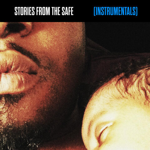 Stories from the Safe