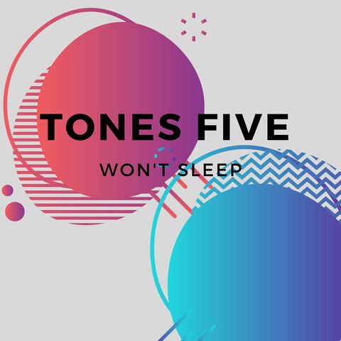 Tones Five