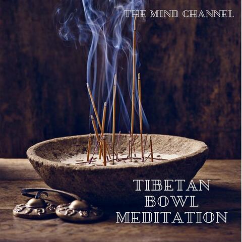 Tibetan Bowl Meditation