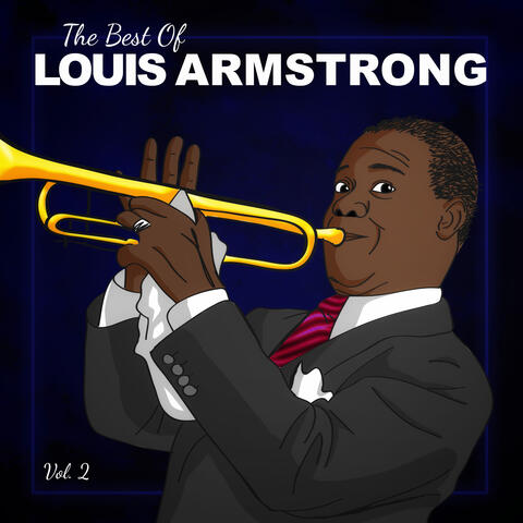 The Best of Louis Armstrong, Vol. 2
