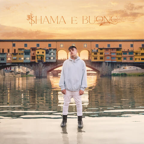 Shama è buono