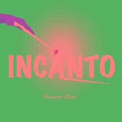 Incanto