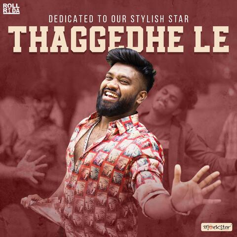 Thaggedhe Le