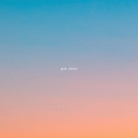 Get Over