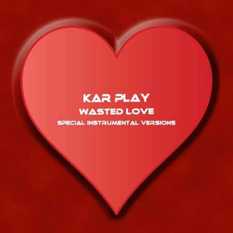 Wasted Love