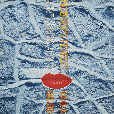 Sunny Sunny Lady / Nobody's Perfect