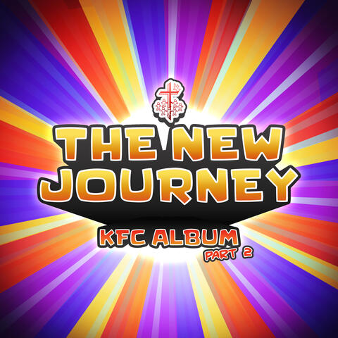 The New Journey: Kfc Album, Pt. 2