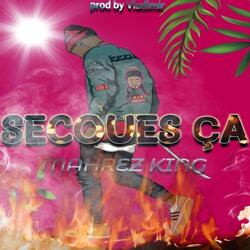 Secoues ça