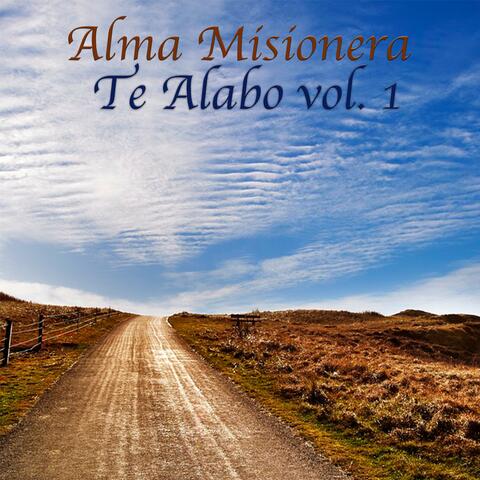 Te Alabo, Vol. 1