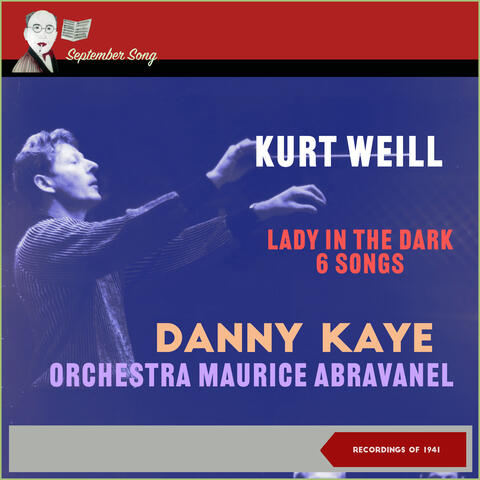 Kurt Weill: Lady in the Dark - 6 Songs