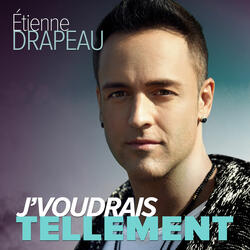 J'voudrais tellement