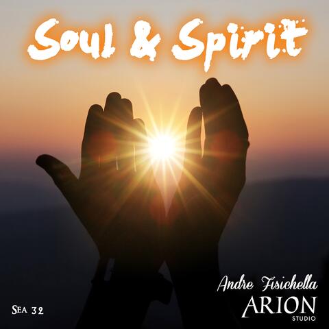 Soul & Spirit