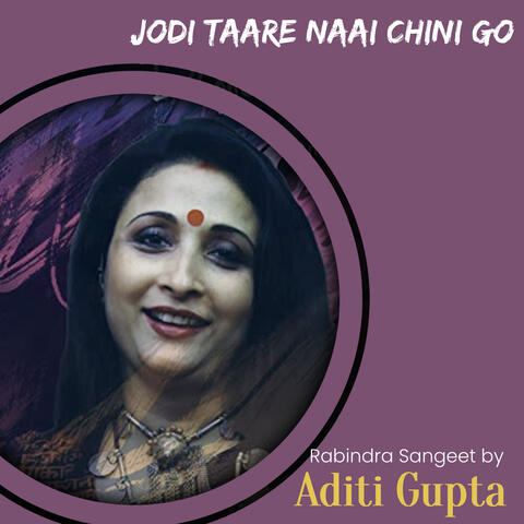 Jodi Taare Naai Chini Go