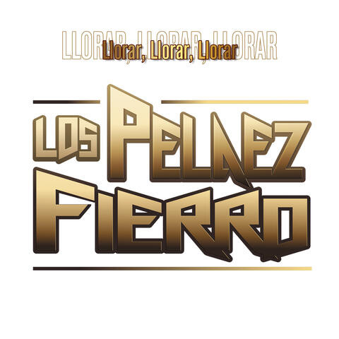 Llorar, Llorar, Llorar