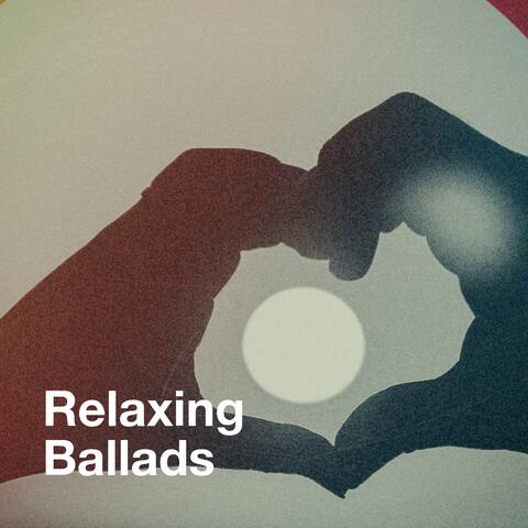 Relaxing Ballads