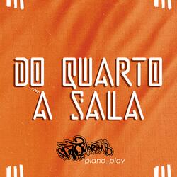 Do Quarto À Sala