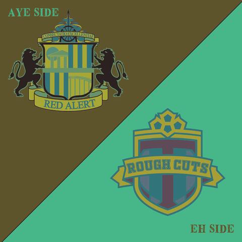 Double Aye / Eh Side