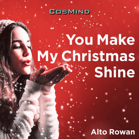 You Make My Christmas Shine