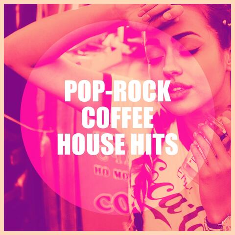 Pop-Rock Coffee House Hits