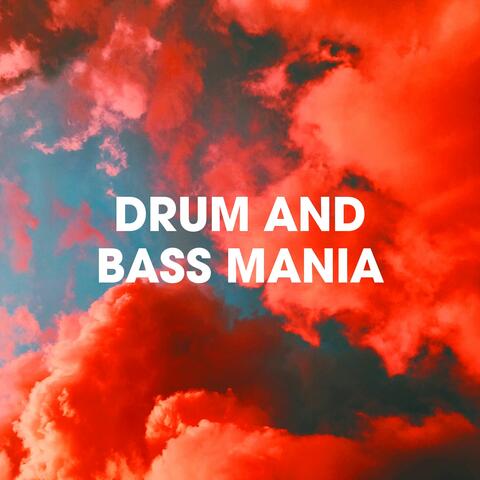 Drum and Bass Mania