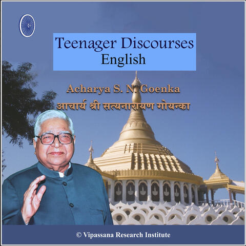 Teenager Discourses - English - Vipassana Meditation