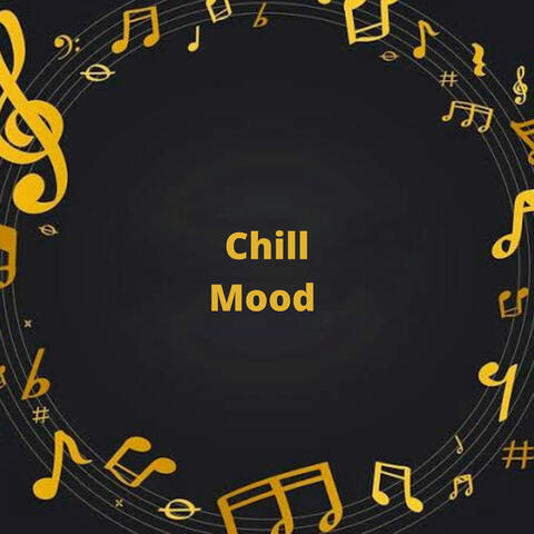 Chill Mood