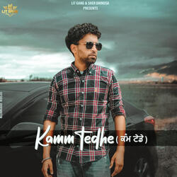 Kamm Tedhe