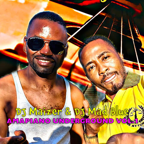 Amapiano Underground, Vol. 1