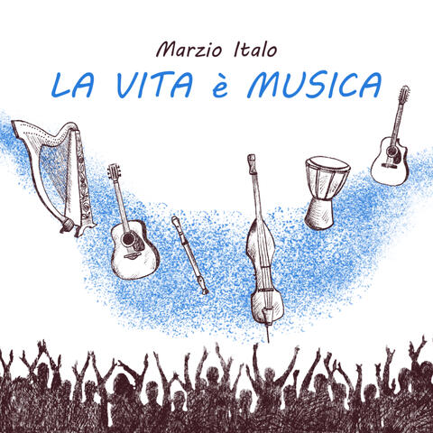 La vita è musica