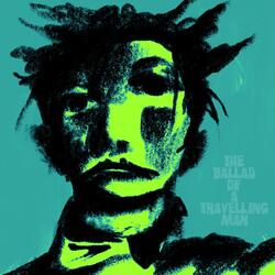 Ballad of a Travelling Man